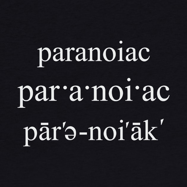 paranoiac phonetic by ahgee